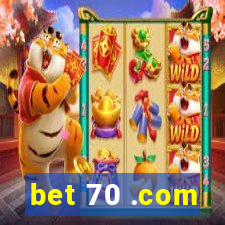 bet 70 .com